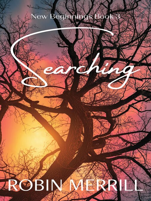 Title details for Searching by Robin Merrill - Available